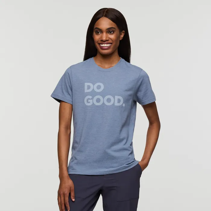Do Good Short Sleeve T-Shirt for Women