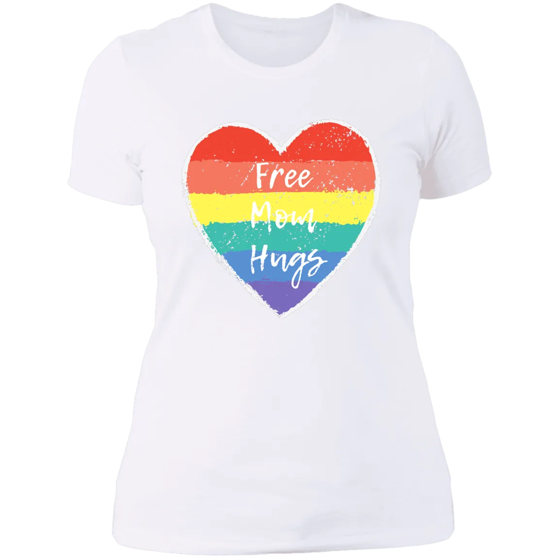Free Mom Hugs -- Ladies' Boyfriend T-Shirt