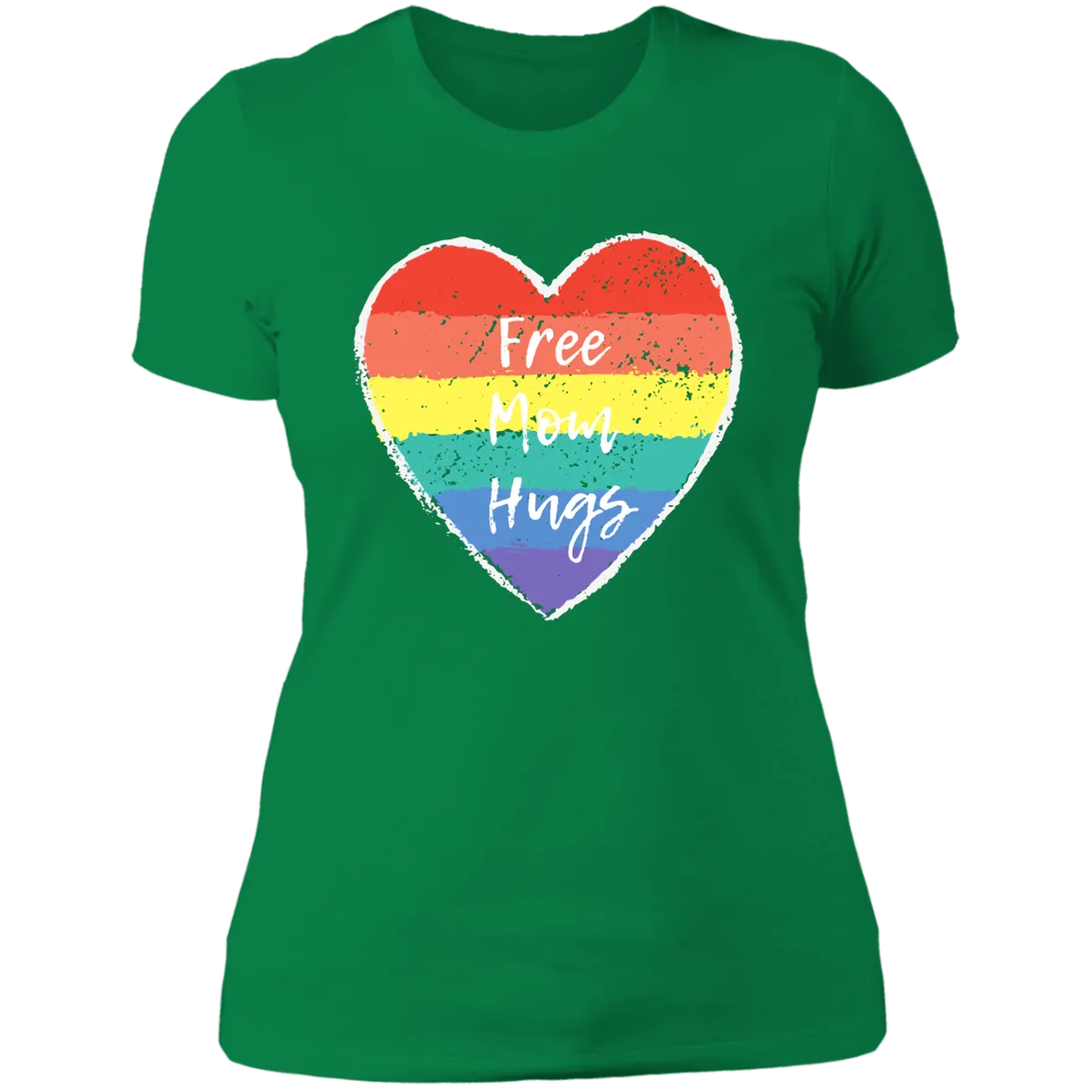 Free Mom Hugs -- Ladies' Boyfriend T-Shirt