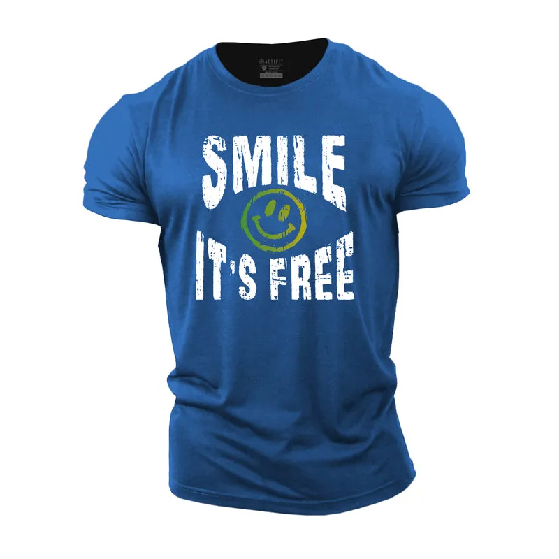 Smile It's Free Print Men's Workout T-shirts